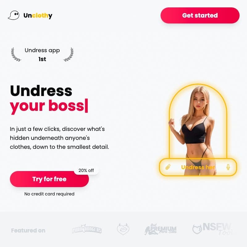 Unclothy homepage capture on a light background showing the ghost mark and wordmark, a Get started button, a laurel badge reading undress app 1st, a headline reading Undress your boss, a line about discovering what is hidden underneath anyone’s clothes, a Try for free button with a 20 percent off tag and no credit card required, a model in underwear beside an Undress her input bar, and a row of featured on badges.